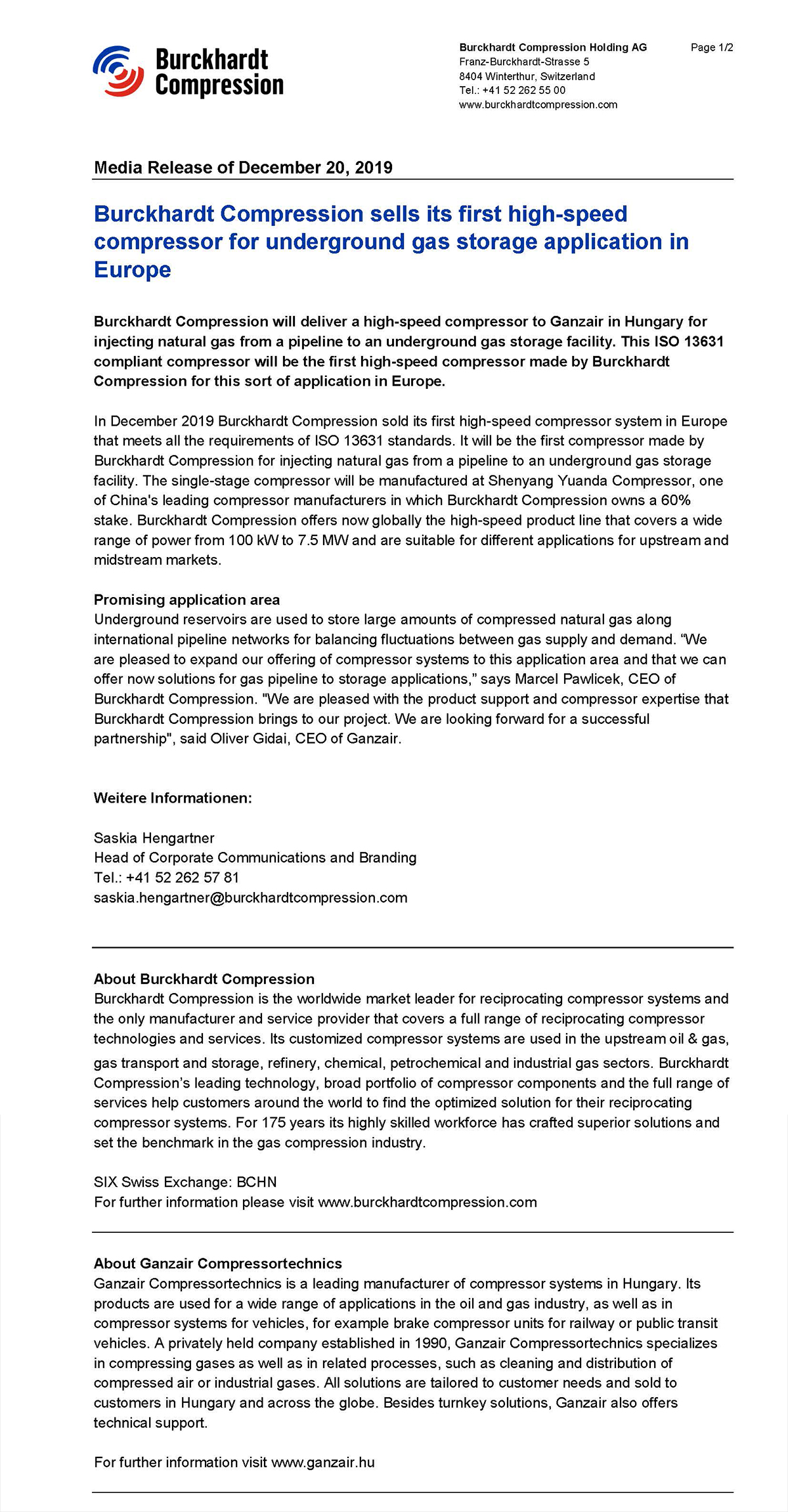 Európában elsőként cégünk értékesített Burckhardt gyártmányú ún. “high-speed” földgáz kompresszor egységet